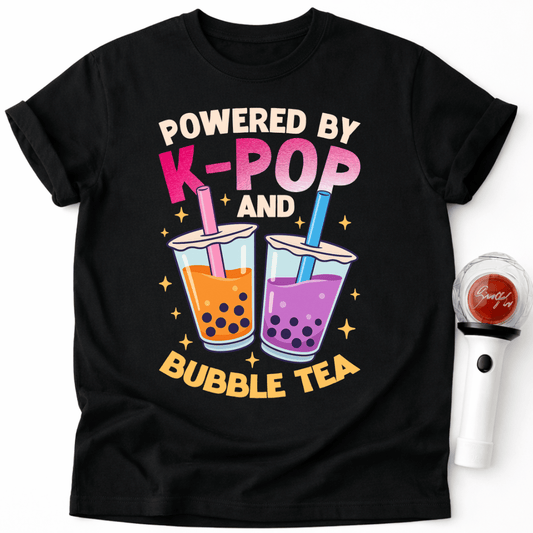 POWERED BY K-POP AND BUBBLE TEA T-SHIRT