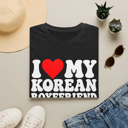 I LOVE MY KOREAN BOYFRIEND T-SHIRT