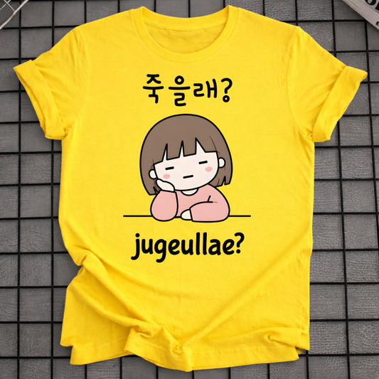 JUGEULLAE? T-SHIRT
