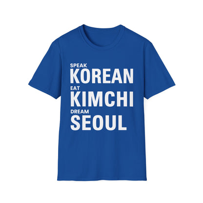 SPEAK KOREAN EAT KIMCHI T-SHIRT