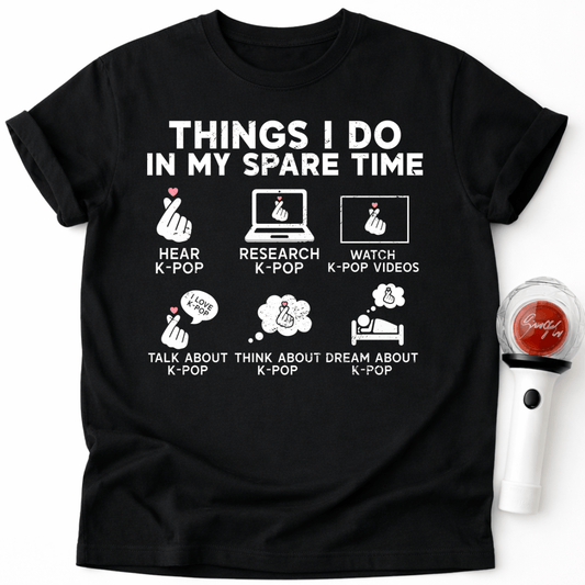 MY SPARE TIME T-SHIRT
