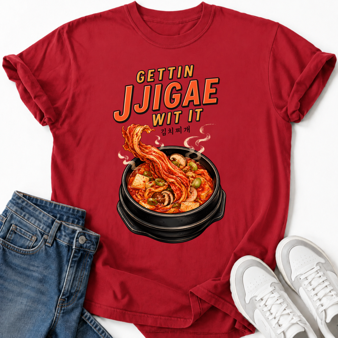 GETTIN JJIGAE WIT IT T-SHIRT