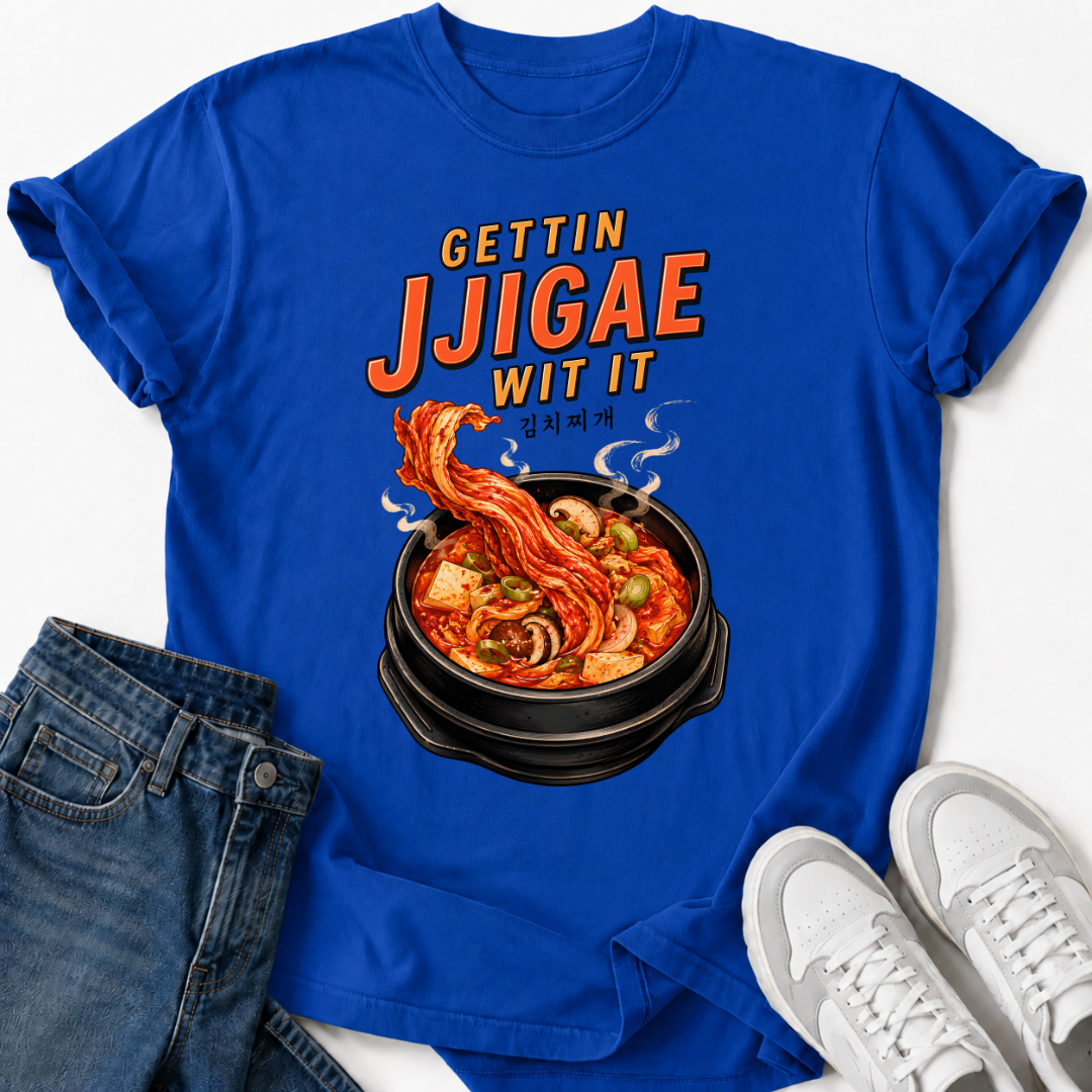 GETTIN JJIGAE WIT IT T-SHIRT