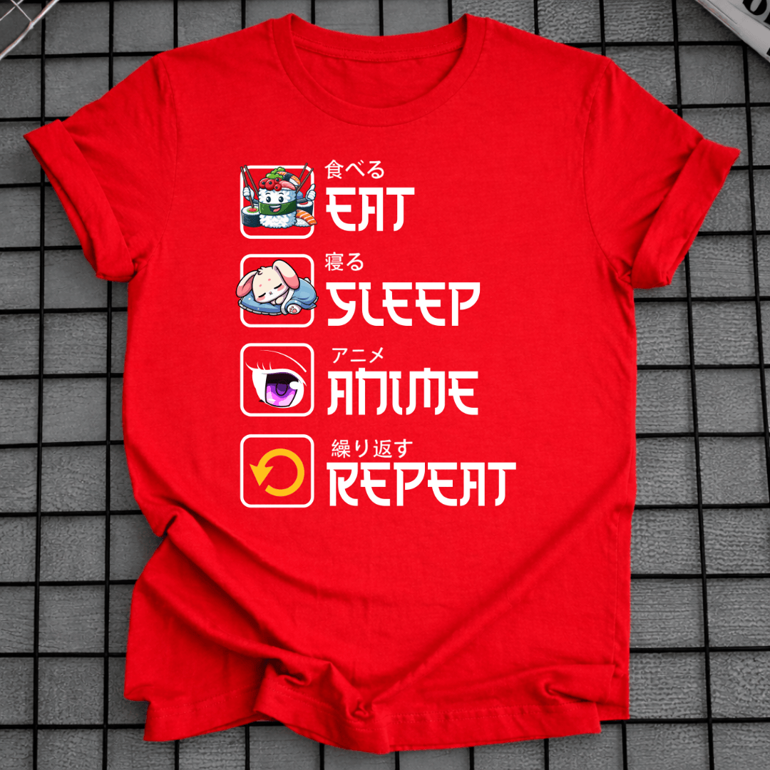 EAT SLEEP ANIME REPEAT T-SHIRT