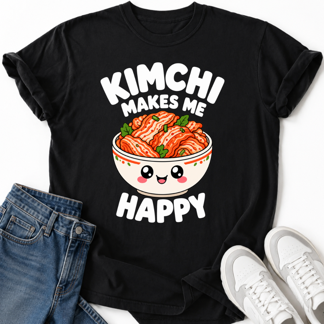 KIMCHI MAKES ME HAPPY T-SHIRT
