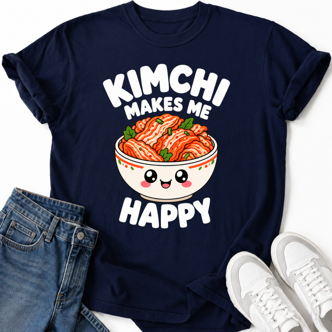 KIMCHI MAKES ME HAPPY T-SHIRT