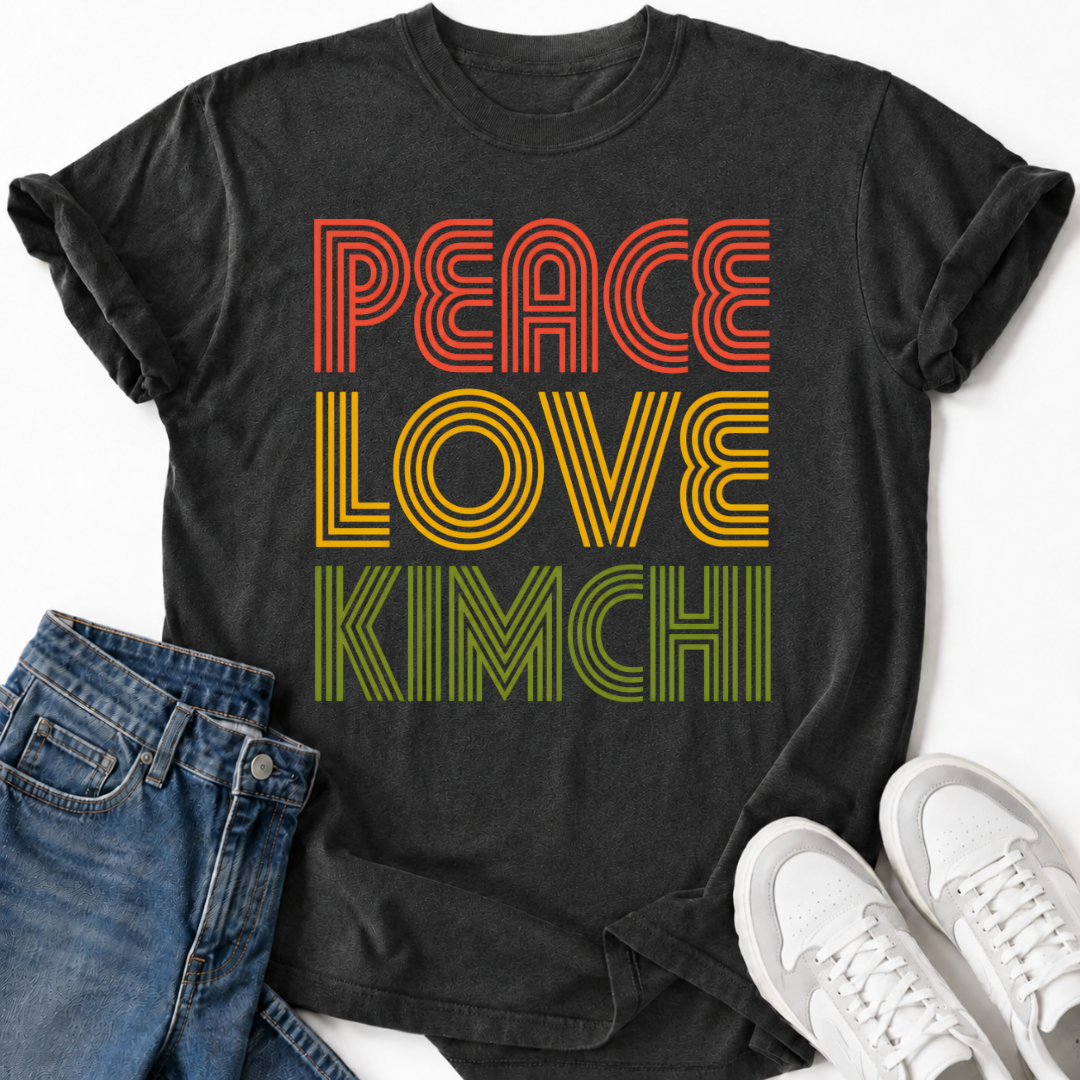 PEACE LOVE KIMCHI T-SHIRT