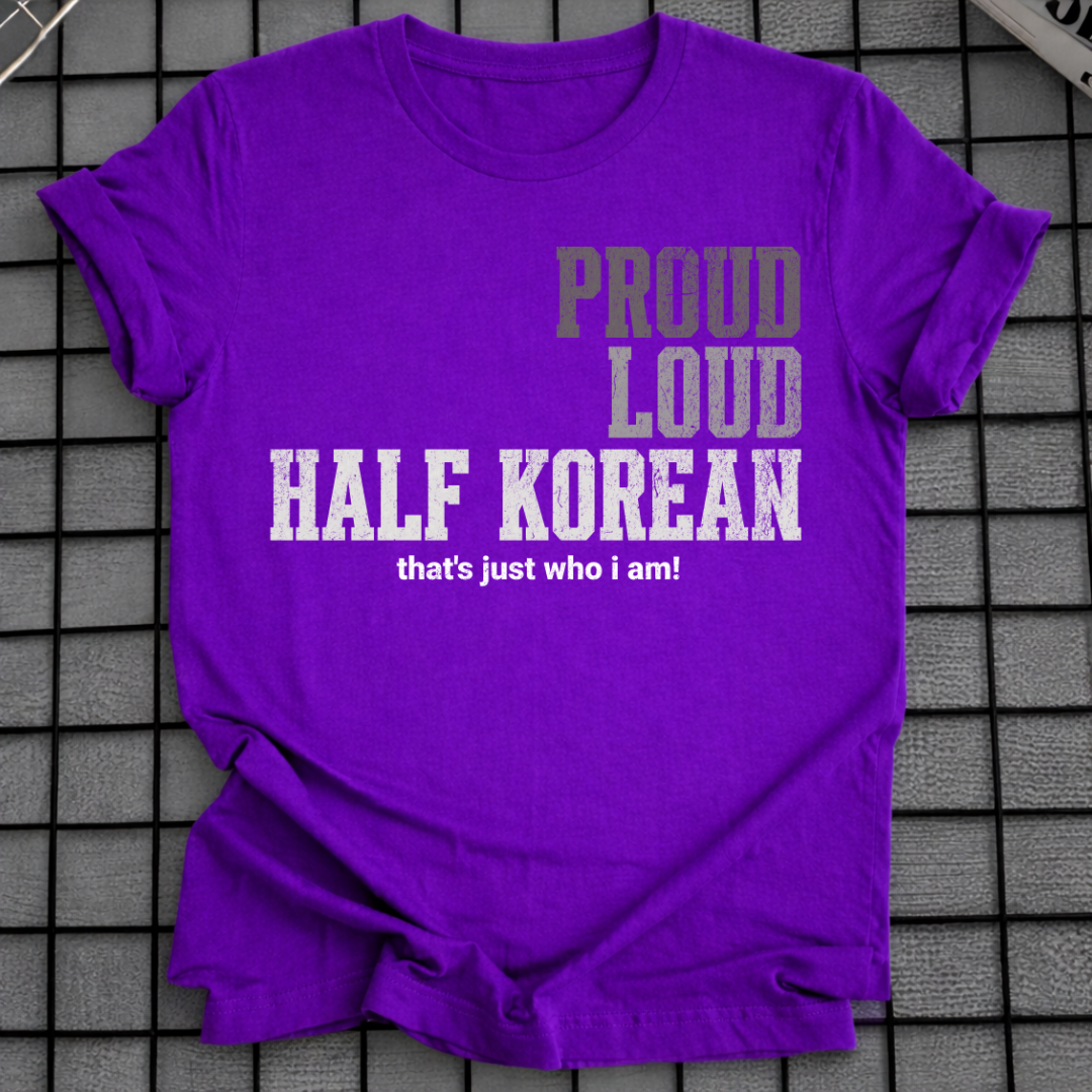 PROUD LOUD HALF KOREAN T-SHIRT