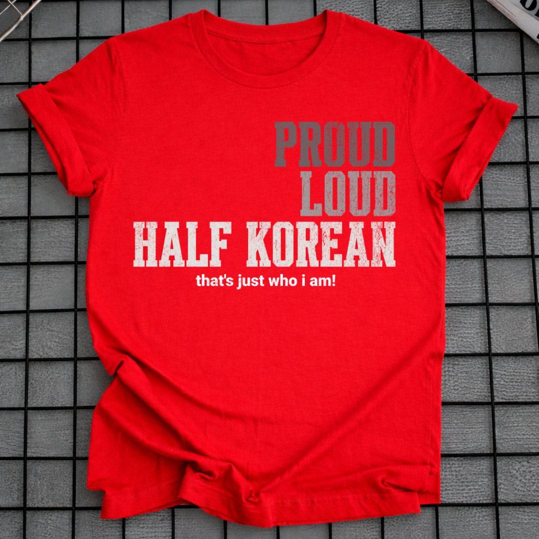 PROUD LOUD HALF KOREAN T-SHIRT