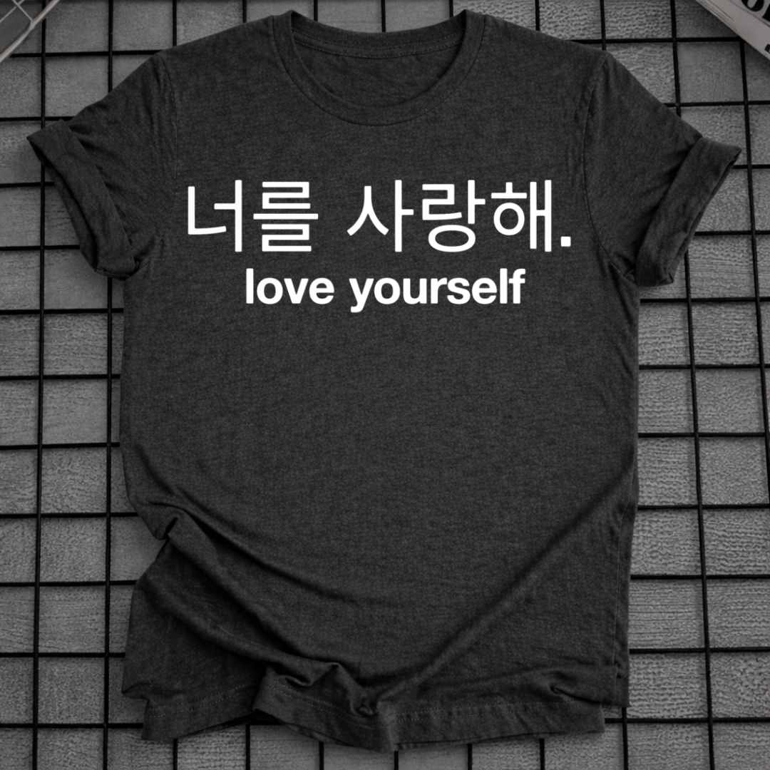 LIEBE DICH SELBST T-SHIRT