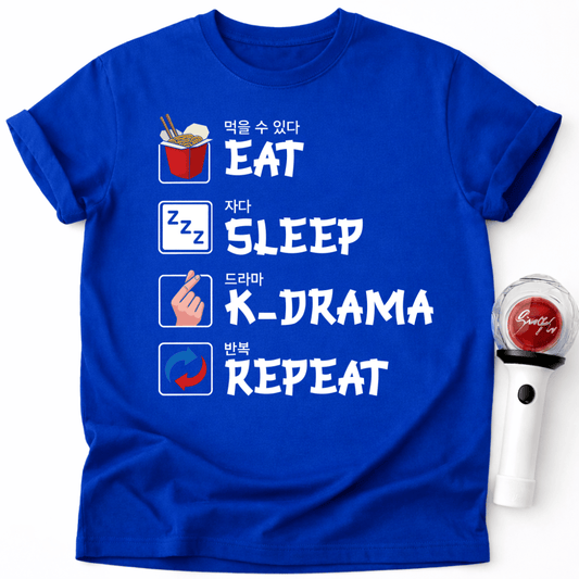 EAT SLEEP K-DRAMA REPEAT T-SHIRT