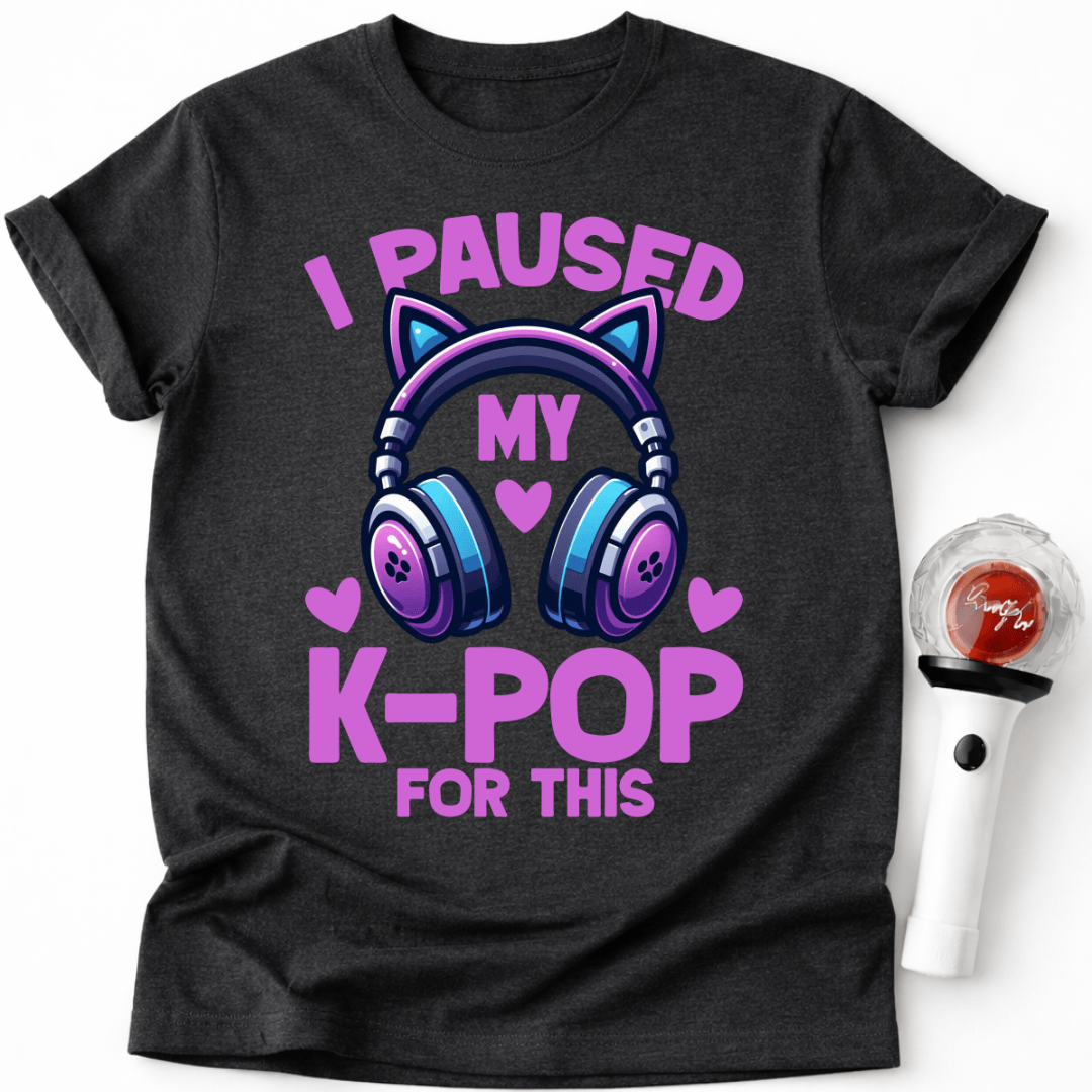 ICH HABE MEIN K-POP FÜR DIESES T-SHIRT UNTERBROCHEN