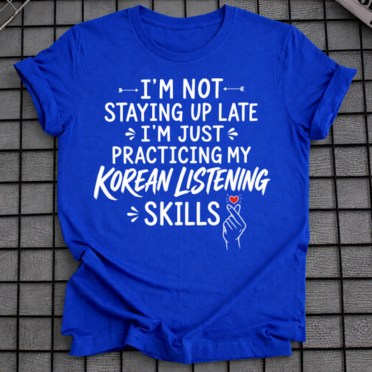 I'M NOT STAYING UP LATE T-SHIRT