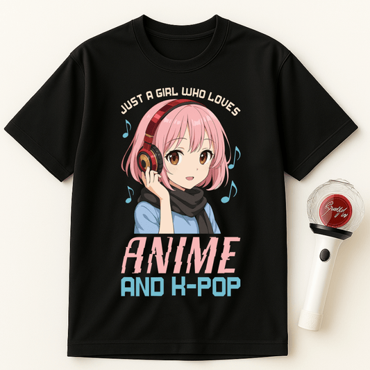 JUST A GIRL WHO LOVES ANIME AND K-POP UNISEX T-SHIRT