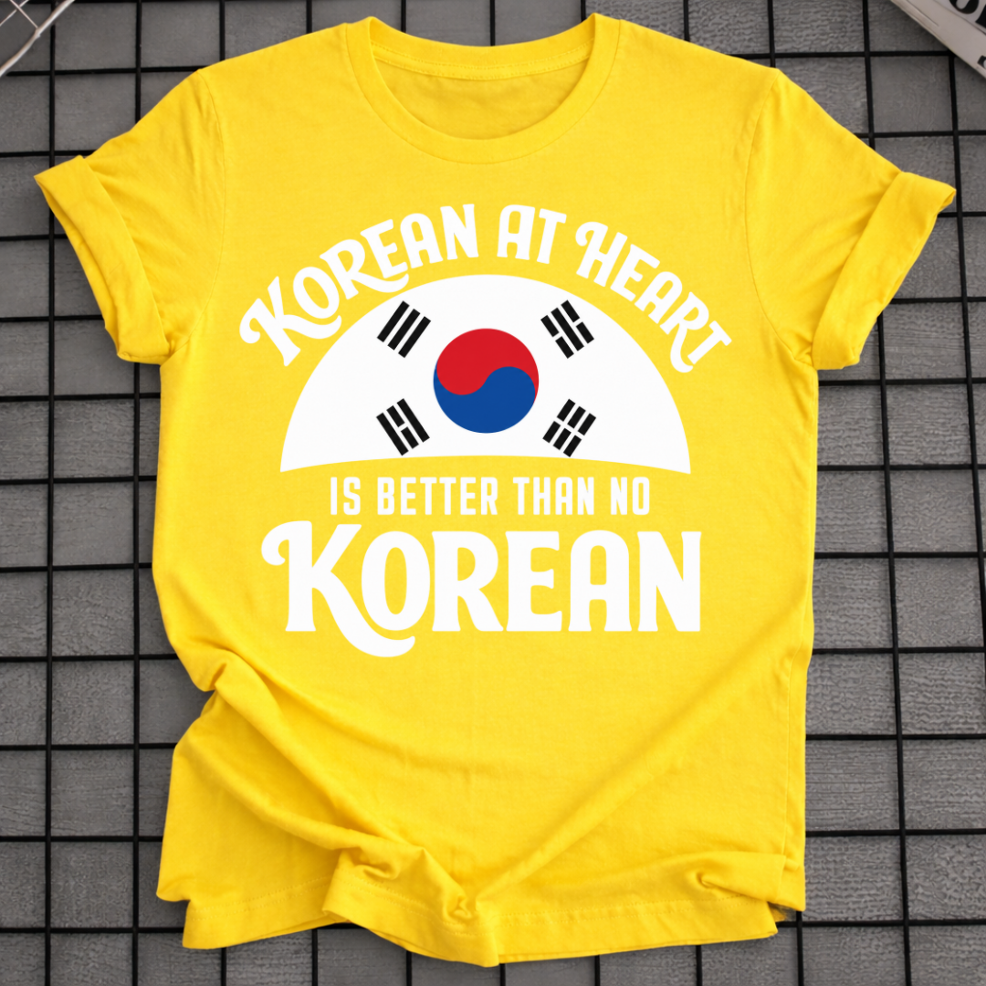 KOREAN AT HEART T-SHIRT