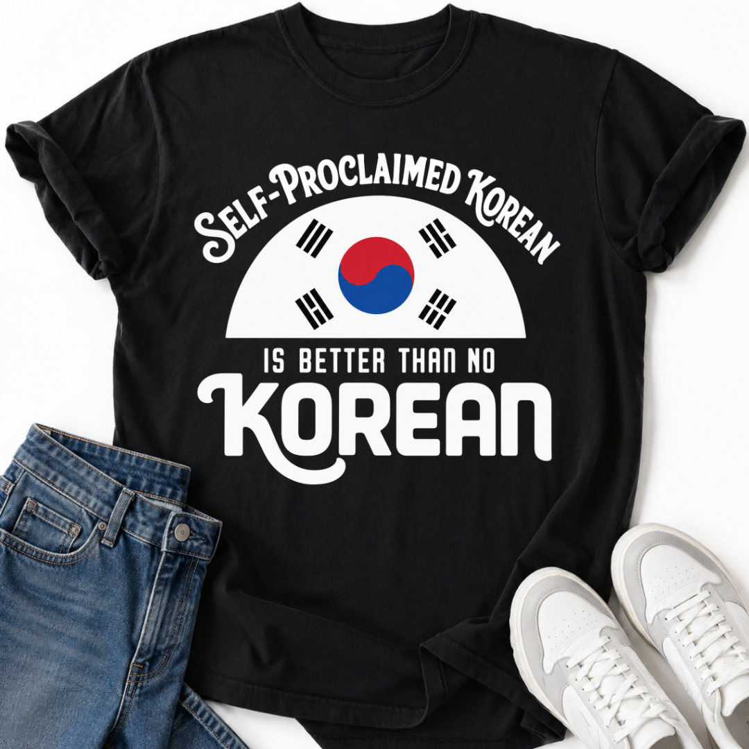 SELF-PROCLAIMED KOREAN T-SHIRT