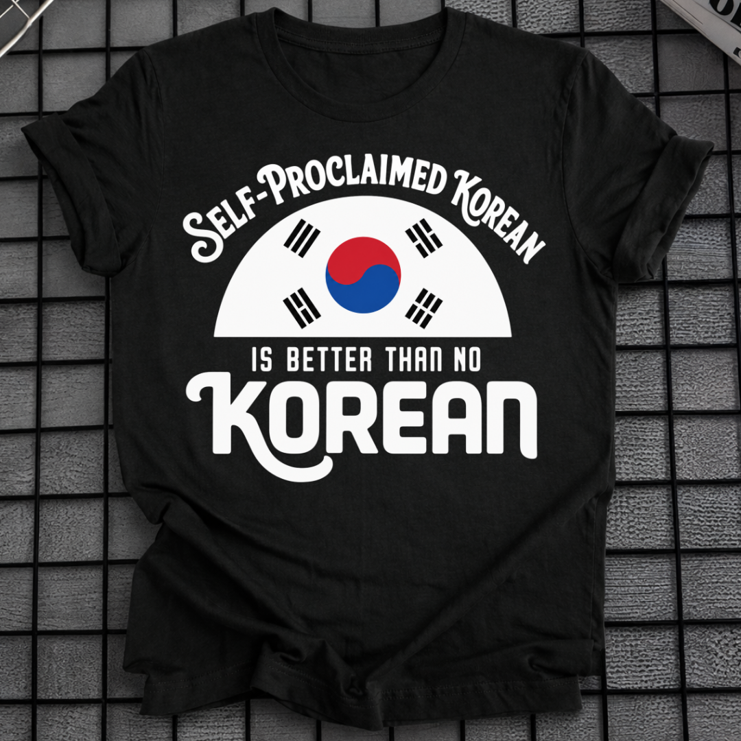 SELF-PROCLAIMED KOREAN T-SHIRT