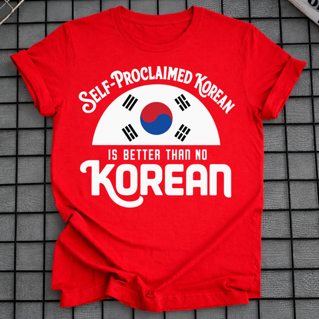 SELF-PROCLAIMED KOREAN T-SHIRT