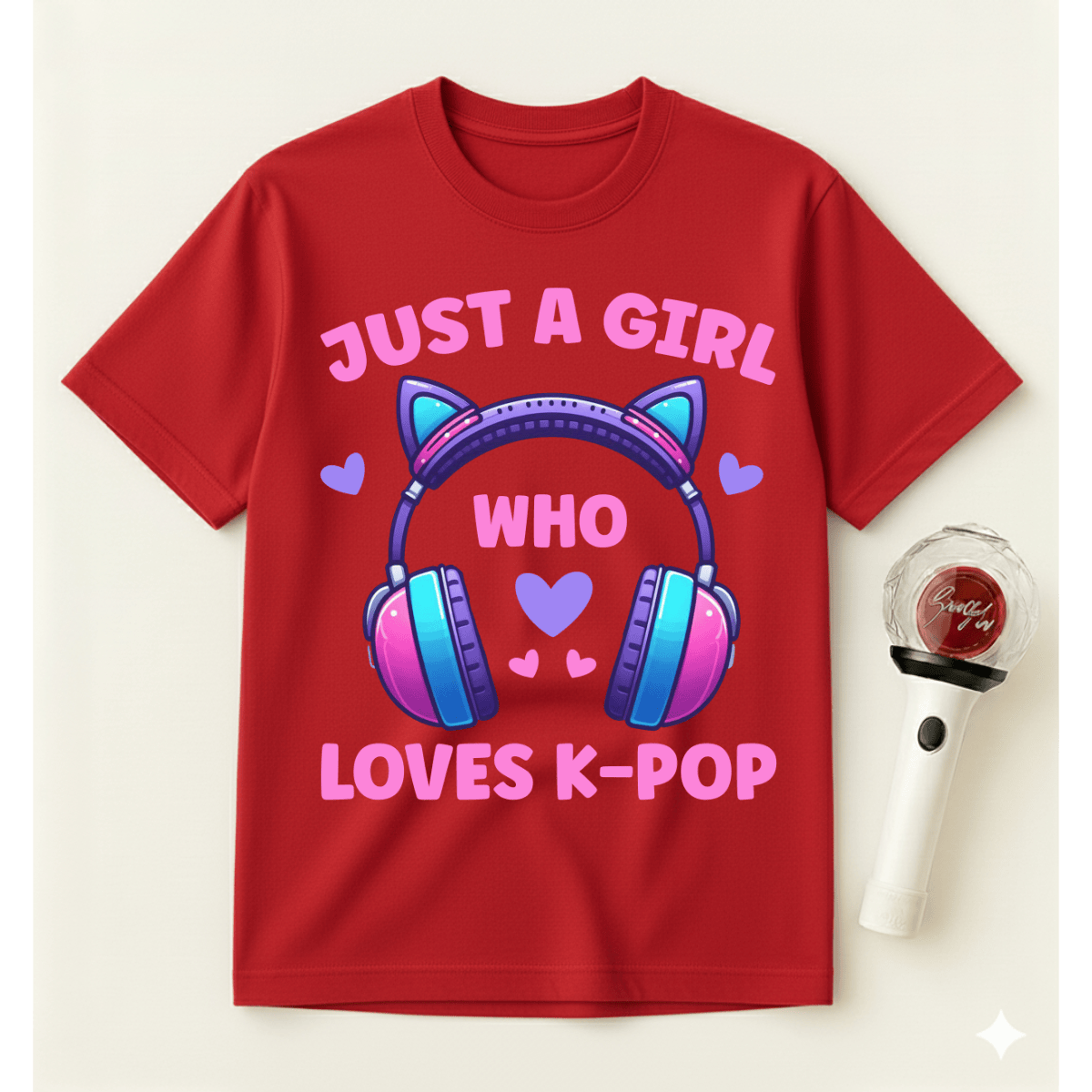 JUST A GIRL WHO LOVES K-POP T-SHIRT
