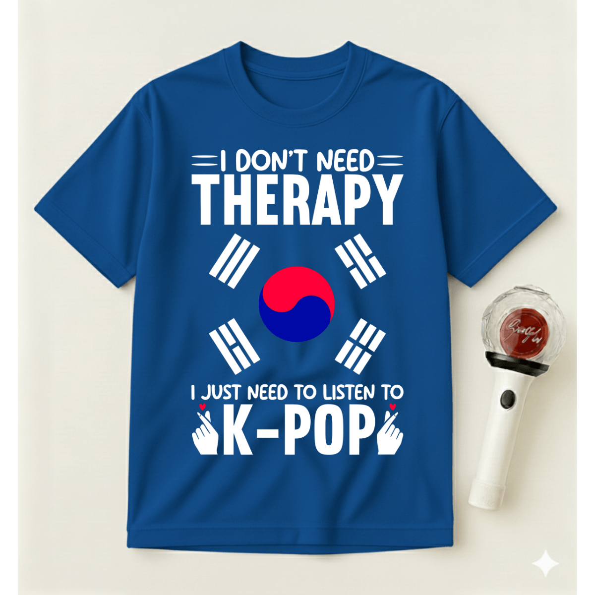 I DON'T NEED THERAPY T-SHIRT