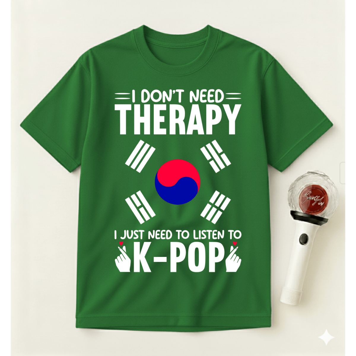 I DON'T NEED THERAPY T-SHIRT