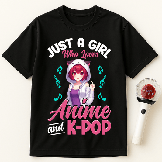 JUST A GIRL WHO LOVES ANIME AND K-POP UNISEX T-SHIRT