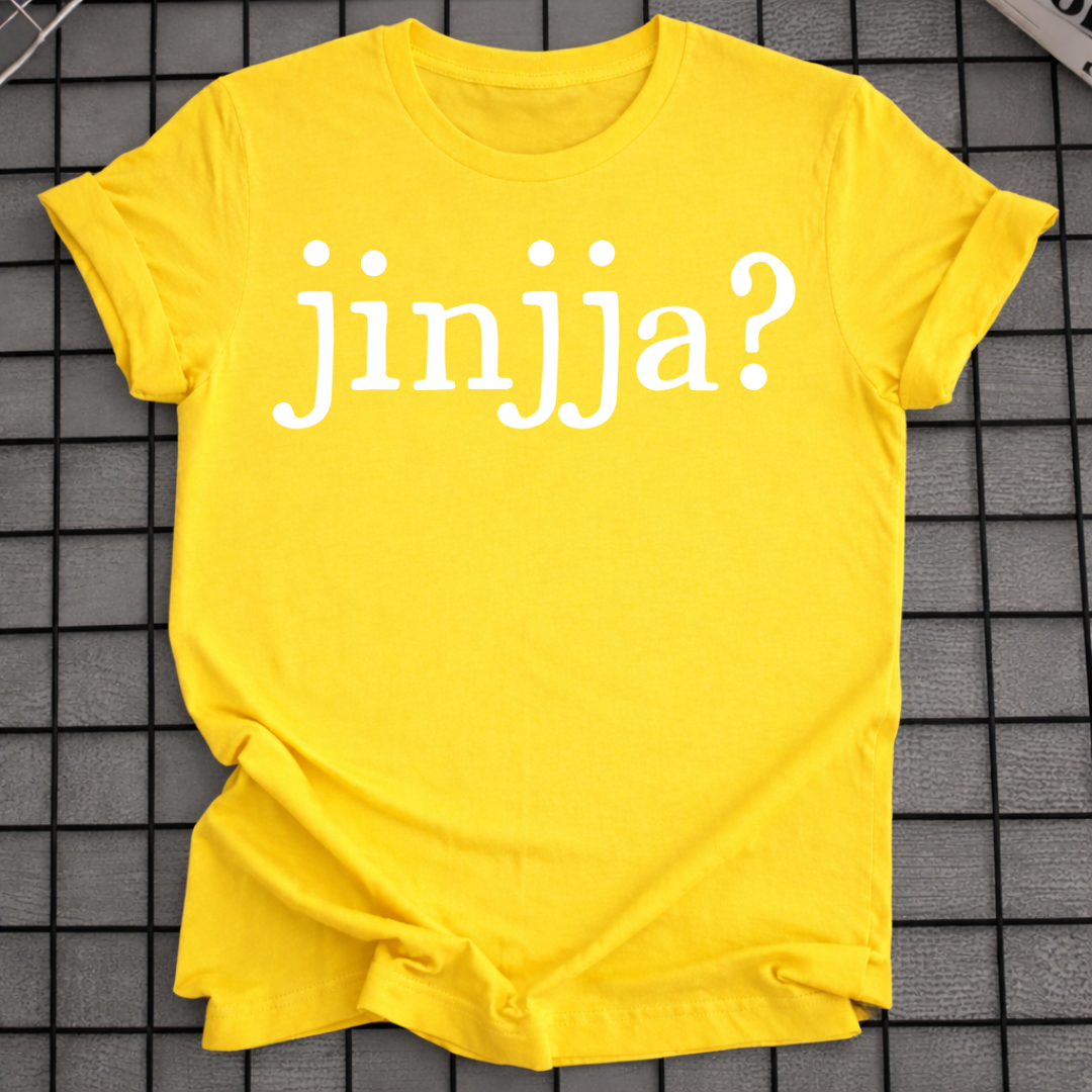JINJJA? T-SHIRT