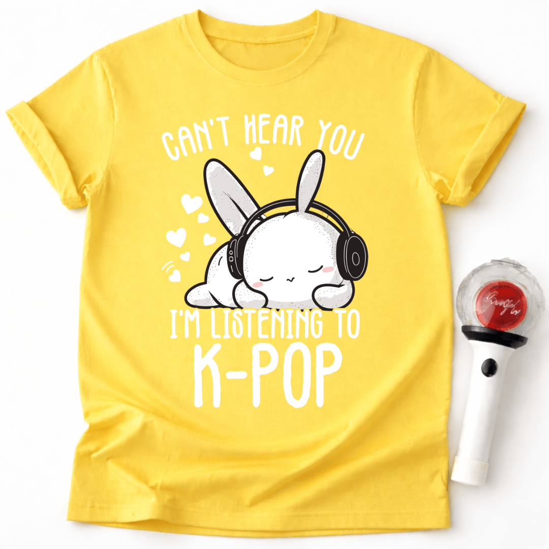 ICH HÖRE DICH NICHT, ICH HÖRE K-POP T-SHIRT