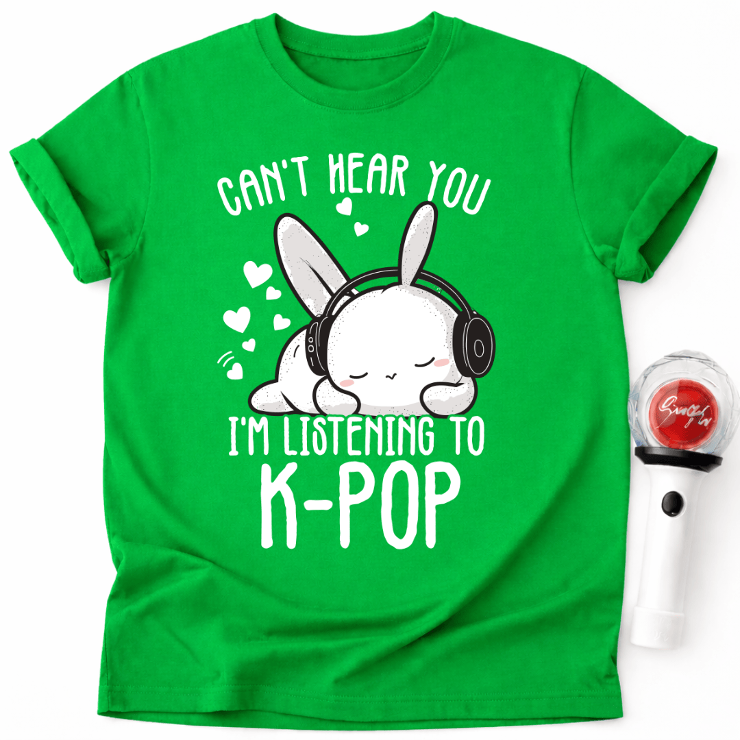 ICH HÖRE DICH NICHT, ICH HÖRE K-POP T-SHIRT