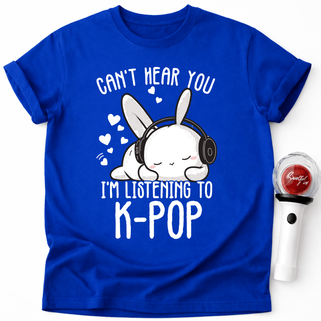 ICH HÖRE DICH NICHT, ICH HÖRE K-POP T-SHIRT