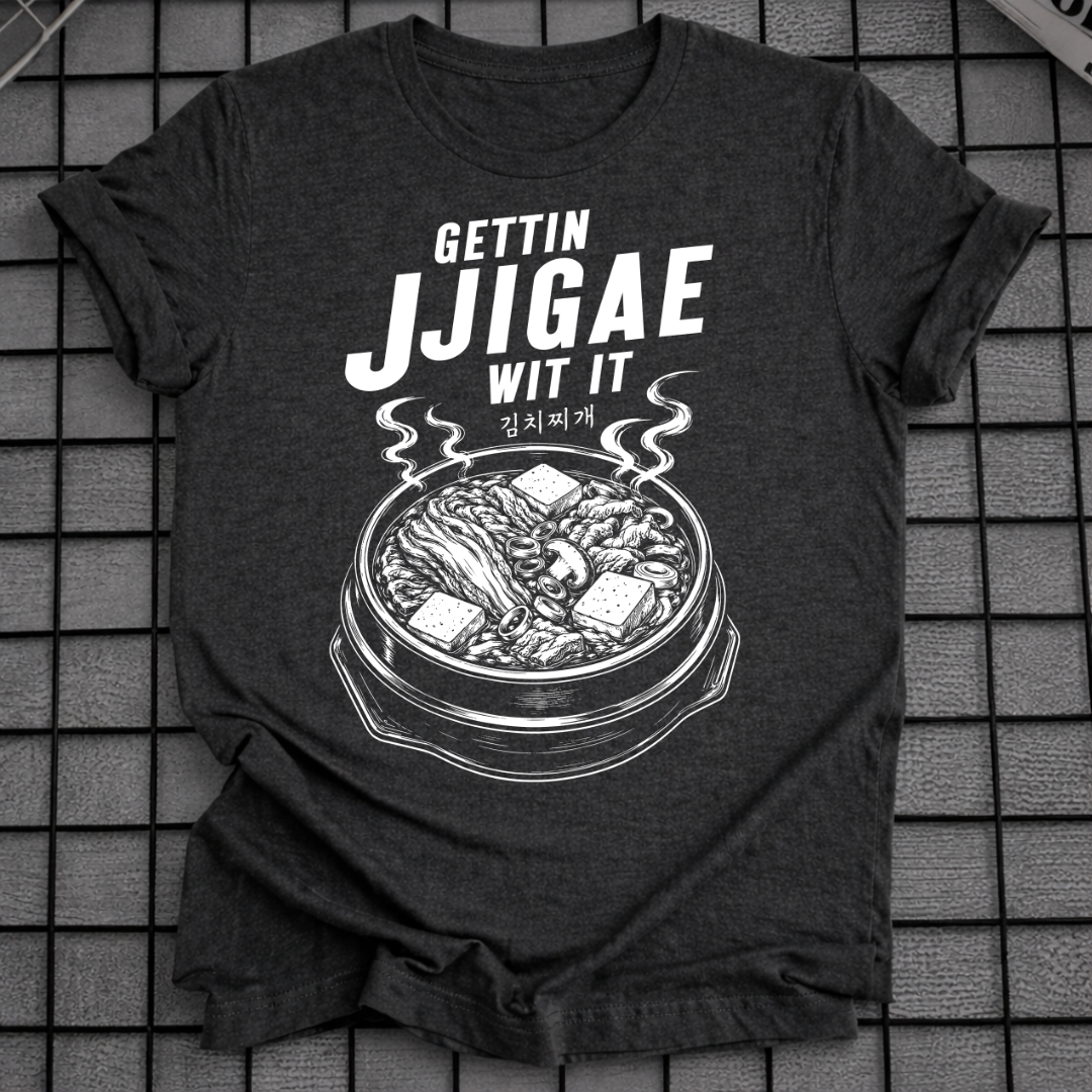 GETTIN JJIGAE T-SHIRT