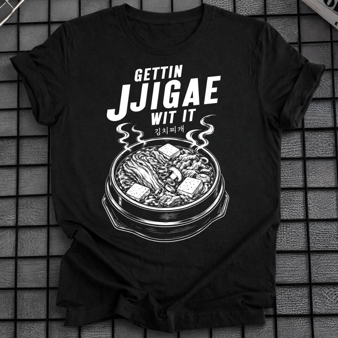 GETTIN JJIGAE T-SHIRT