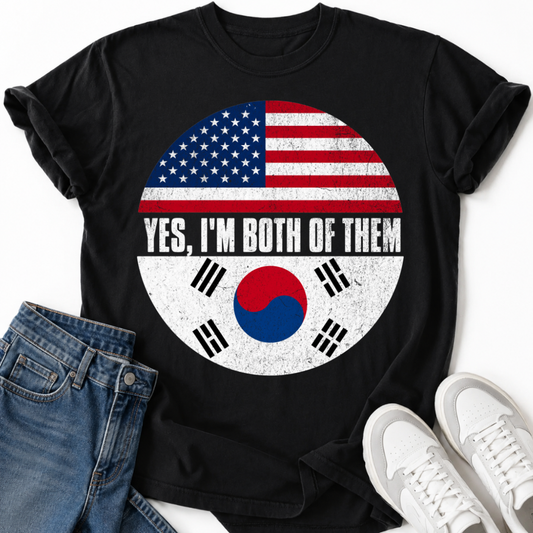 YES I'M BOTH OF THEM T-SHIRT