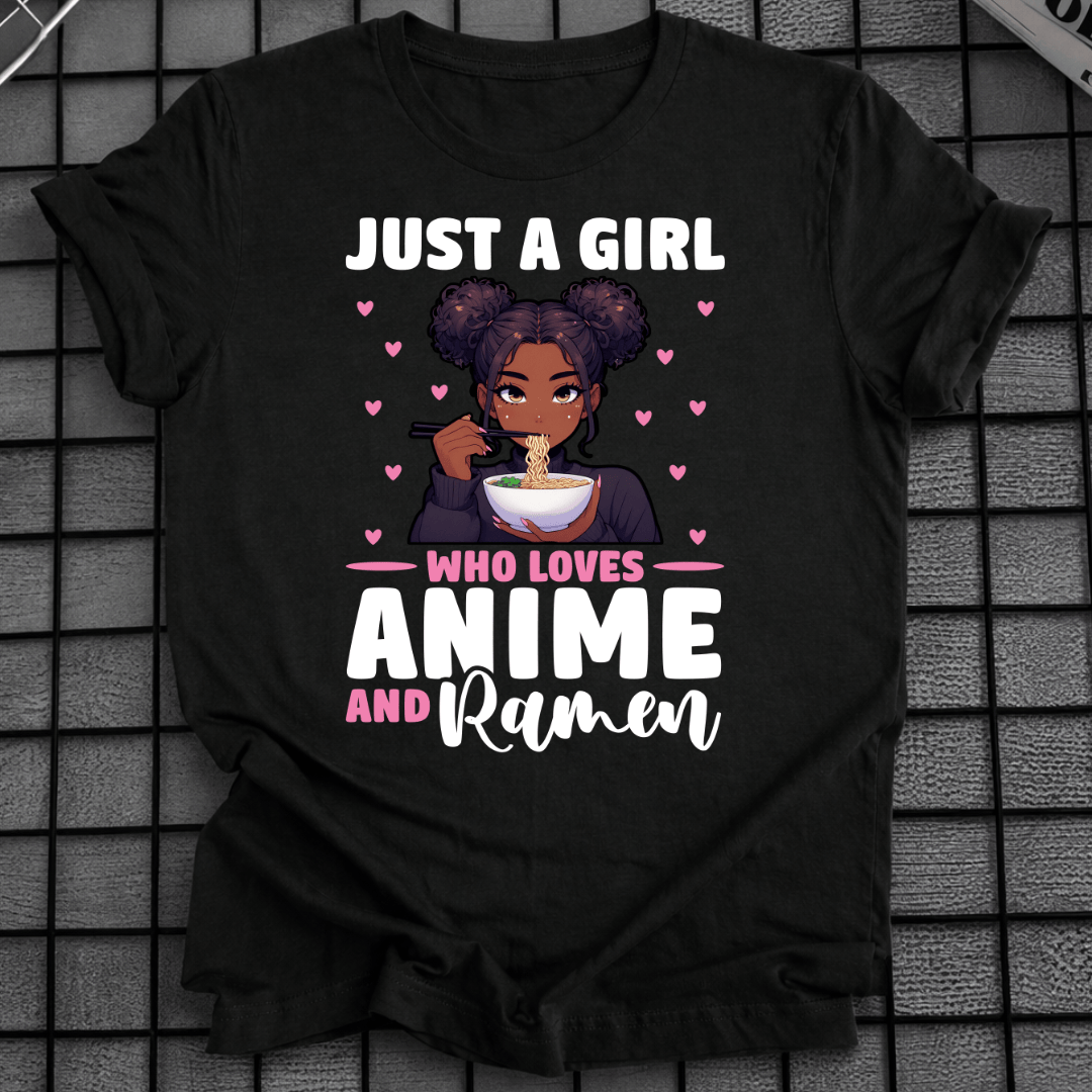 NUR EIN MÄDCHEN, DAS ANIME UND RAMEN LIEBT T-SHIRT