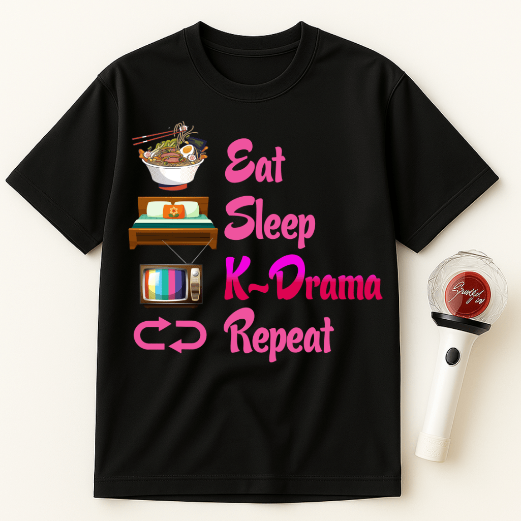 EAT SLEEP K-DRAMA REPEAT UNISEX T-SHIRT