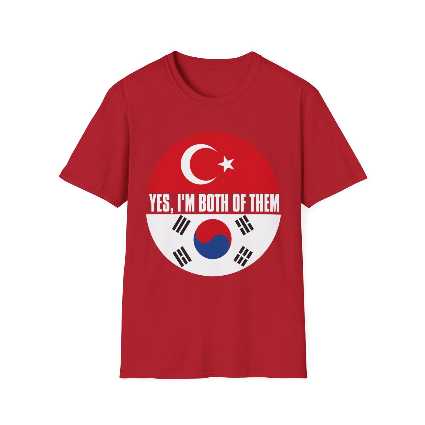 T-Shirt - "Yes, I'm Both of Them" Turkish & Korean Flag Heritage Tee