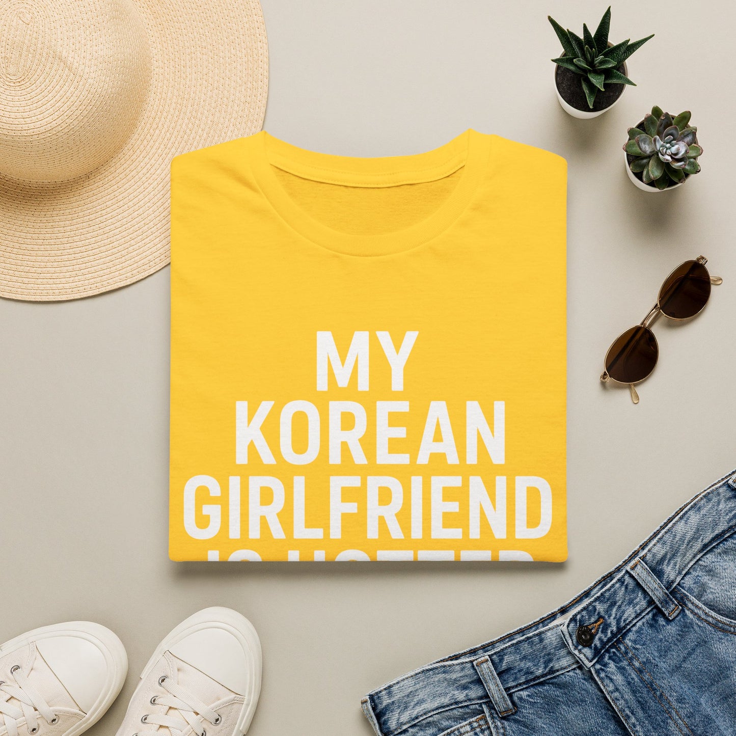 My Korean Girlfriend Is Hotter Than You T-Shirt