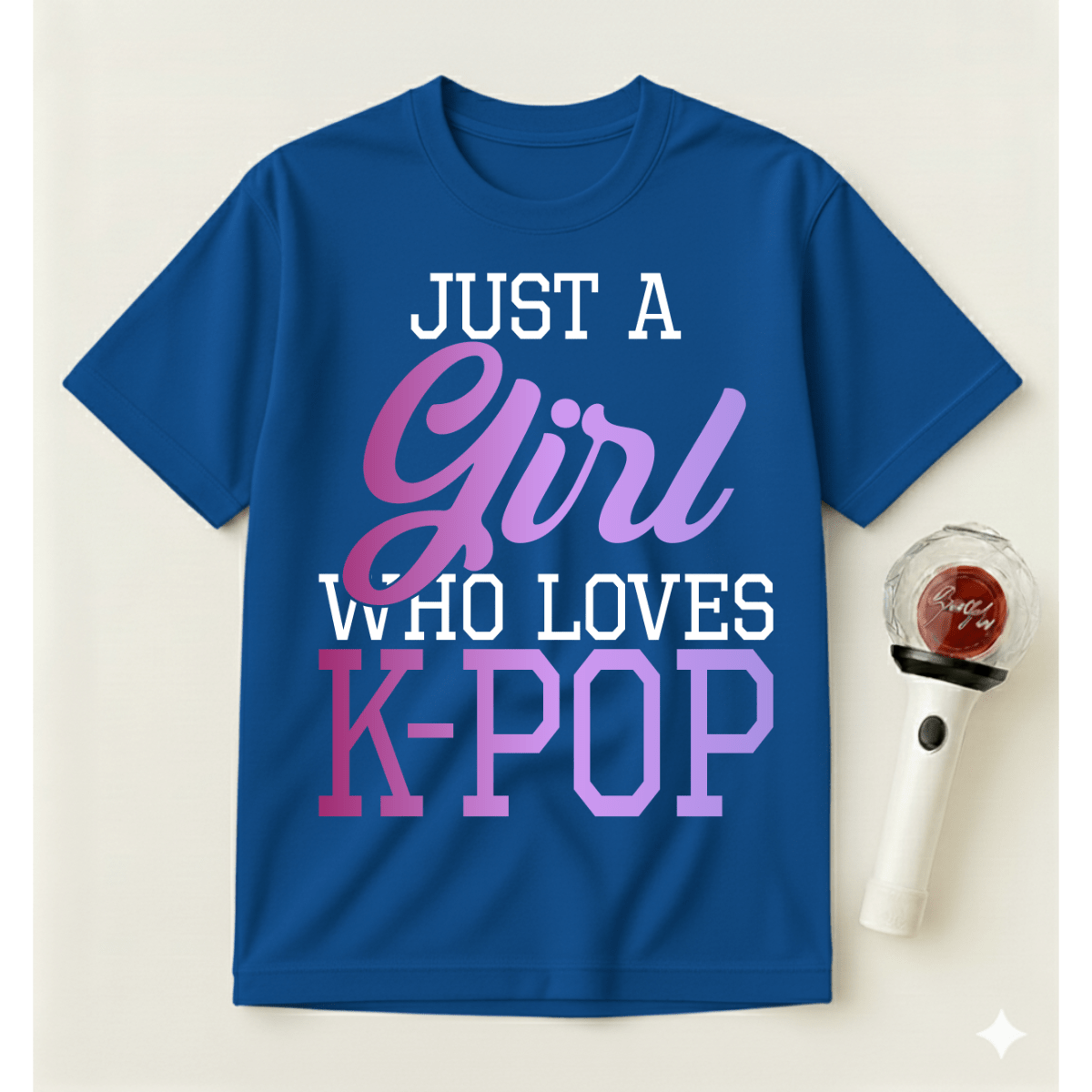 JUST A GIRL WHO LOVES K-POP T-SHIRT