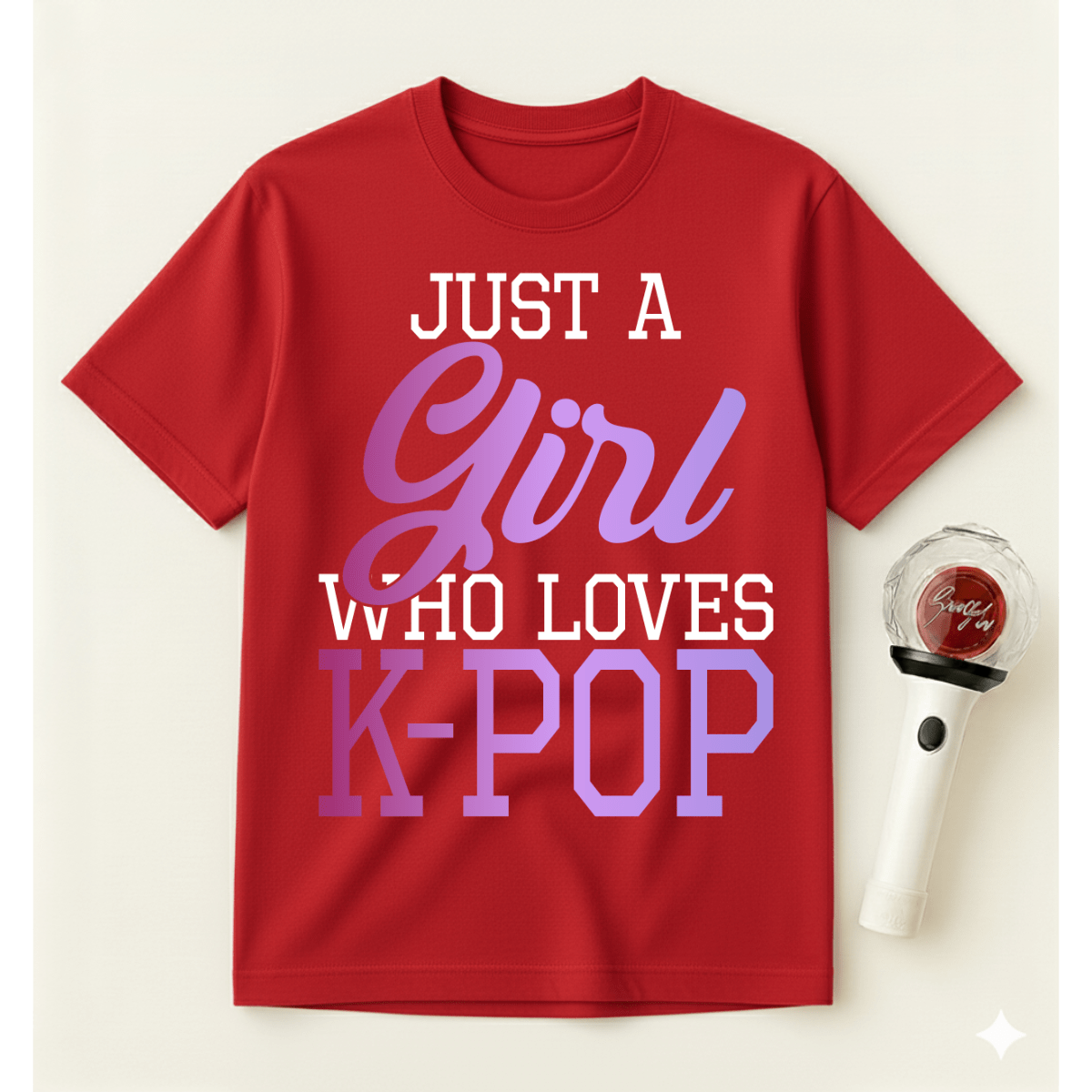 JUST A GIRL WHO LOVES K-POP T-SHIRT