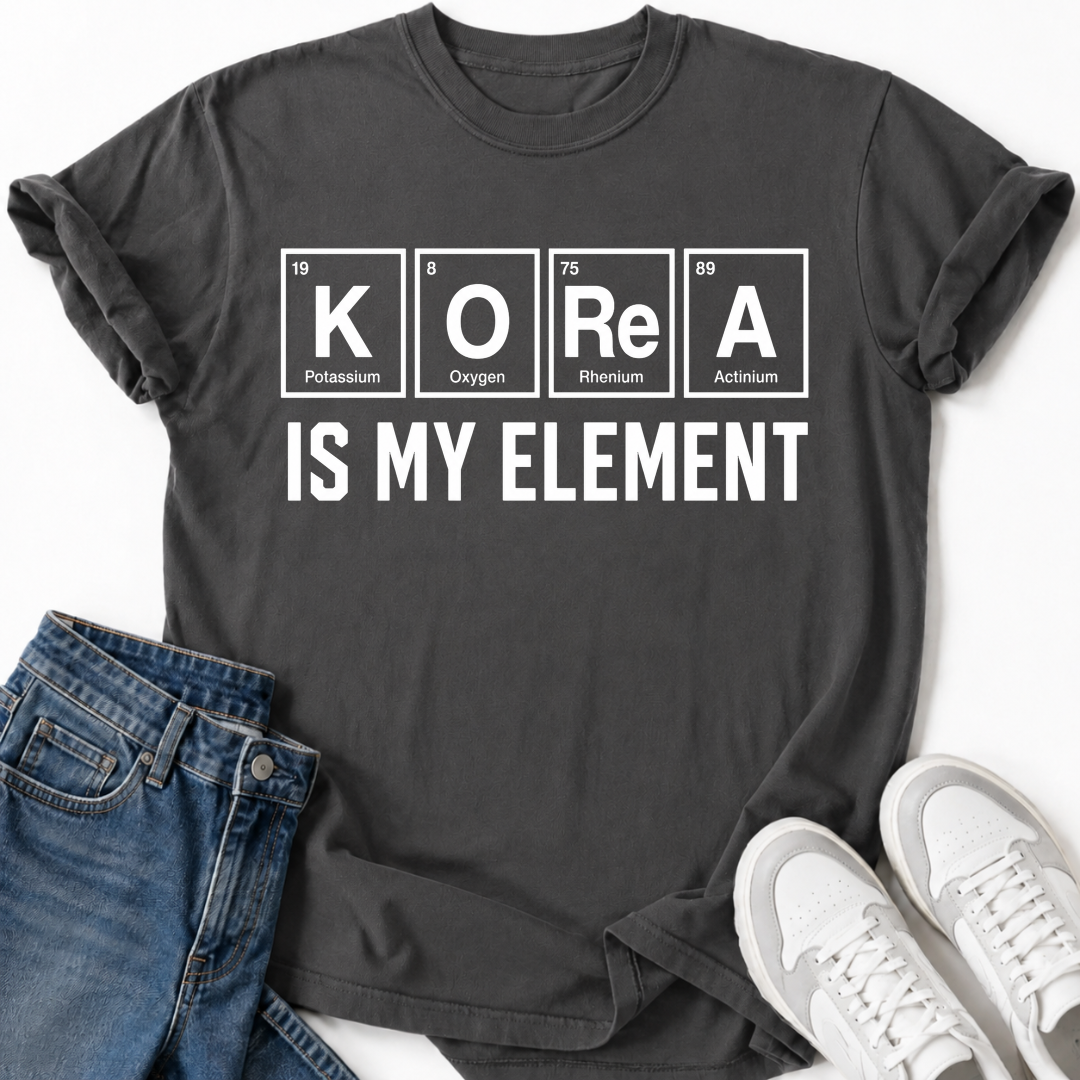 KOREA IS MY ELEMENT T-SHIRT