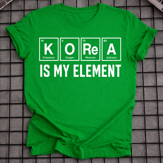 KOREA IS MY ELEMENT T-SHIRT