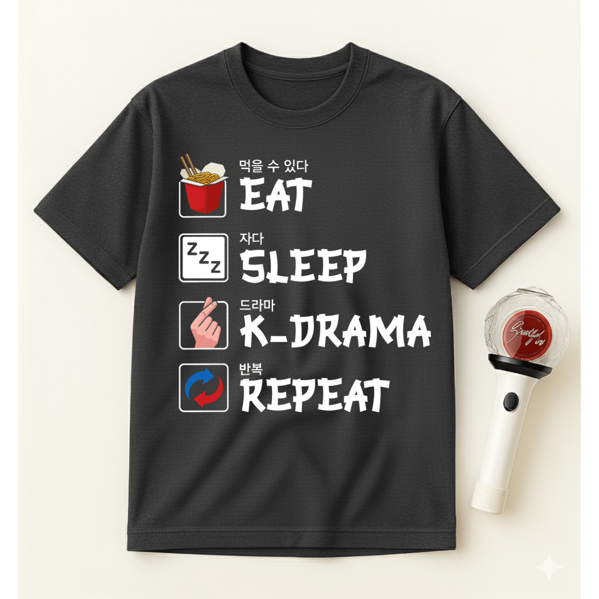 EAT SLEEP K-DRAMA REPEAT T-SHIRT