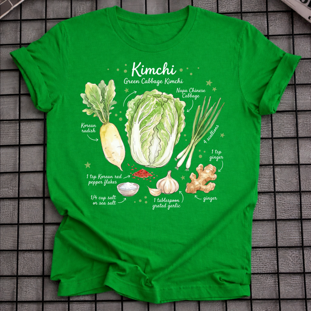 GREEN KIMCHI RECIPE T-SHIRT