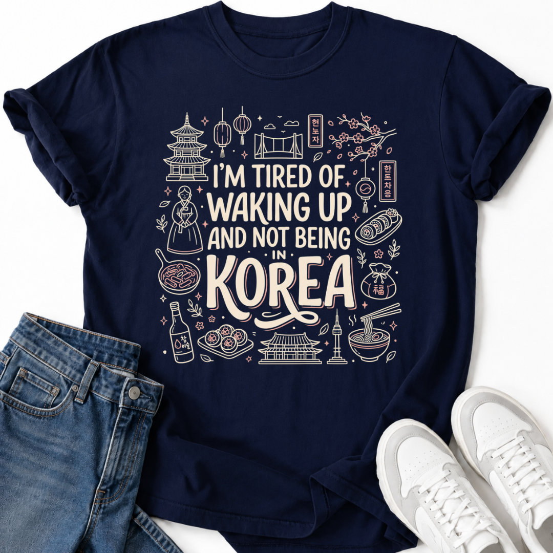 NOT BEING IN KOREA T-SHIRT