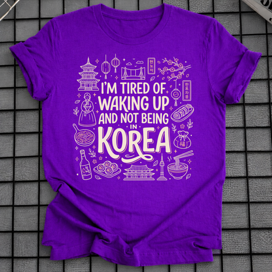 NOT BEING IN KOREA T-SHIRT
