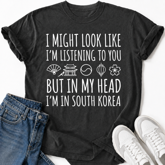I'M IN SOUTH KOREA T-SHIRT