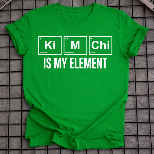 KIMCHI IS MY ELEMENT T-SHIRT