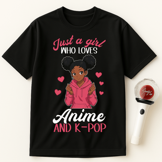 JUST A GIRL WHO LOVES ANIME AND K-POP UNISEX T-SHIRT
