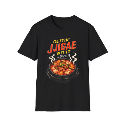 Gettin' Jjigae Wit It T-Shirt — Korean Stew Foodie Graphic Tee