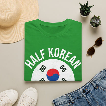 Half Korean T-Shirt — "Proud of Who I Am" Heritage Tee